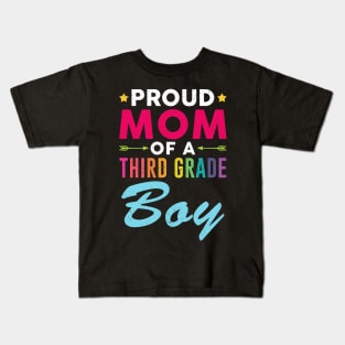 Proud Mom Of A Third grade Boy Back To School Kids T-Shirt